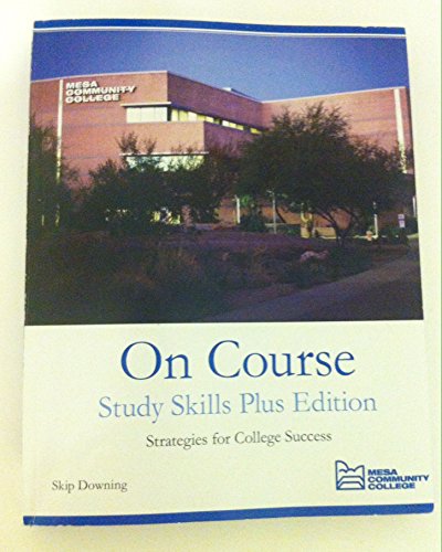 9781337050586: On Course - Study Skills Plus Edition (Mesa Community College Custom Out of Print Edition)