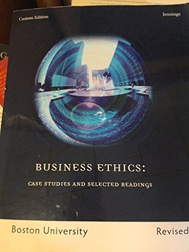 Imagen de archivo de Business Ethics: Case Studies and Selected Readings. Boston University a la venta por The Book Cellar, LLC