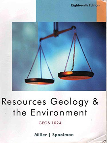 Beispielbild fr RESOURCES GEOLOGY & THE ENVIRONMENT - GEOS 1024 zum Verkauf von Wonder Book