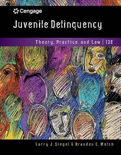 Beispielbild fr Juvenile Delinquency: Theory, Practice, and Law zum Verkauf von BooksRun