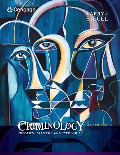 Stock image for Criminology: Theories, Patterns and Typologies for sale by HPB-Red