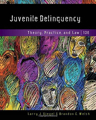 Stock image for Juvenile Delinquency: Theory, Practice, and Law, Loose-Leaf Version for sale by HPB-Red