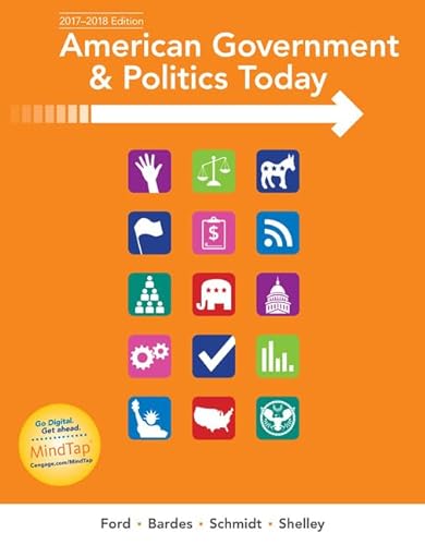 Imagen de archivo de American Government and Politics Today, 2017-2018 Edition a la venta por Better World Books: West