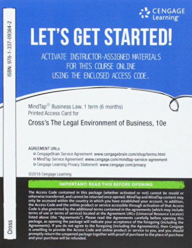 Imagen de archivo de MindTap Business Law, 1 term (6 months) Printed Access Card for Cross/Miller's The Legal Environment of Business: Text and Cases, 10th a la venta por BooksRun