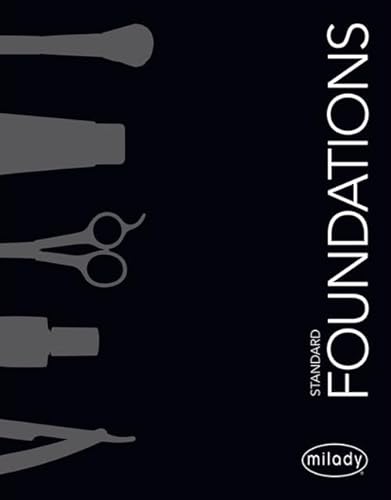 Beispielbild fr Milady Standard Foundations zum Verkauf von BooksRun