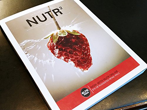 Imagen de archivo de NUTR (with NUTR Online, 1 term (6 months) Printed Access Card) (New, Engaging Titles from 4LTR Press) a la venta por SecondSale
