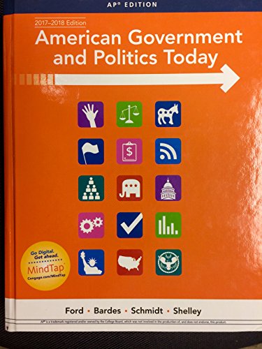 Stock image for American Government and Politics Today, AP 2017-2018 edition for sale by Goodwill Books