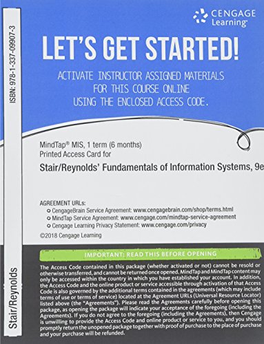 Stock image for MindTap MIS, 1 term (6 months) Printed Access Card for Stair/Reynolds' Fundamentals of Information Systems for sale by Palexbooks
