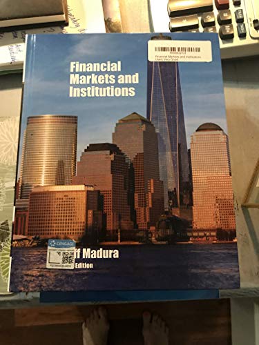 Imagen de archivo de Financial Markets and Institutions a la venta por Goodwill of Colorado