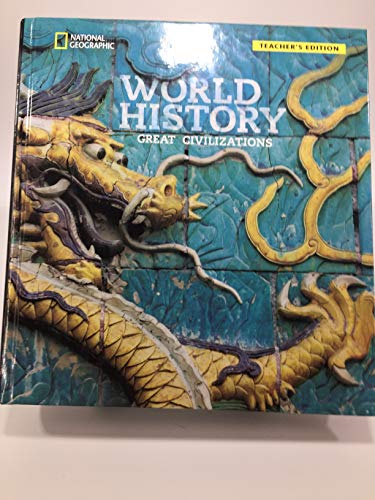 Stock image for World History Great Civilizations Teacher's Edition for sale by HPB-Red