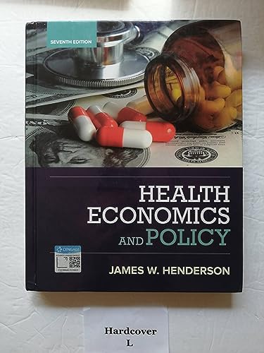 Stock image for Health Economics and Policy (MindTap Course List) for sale by Books Unplugged