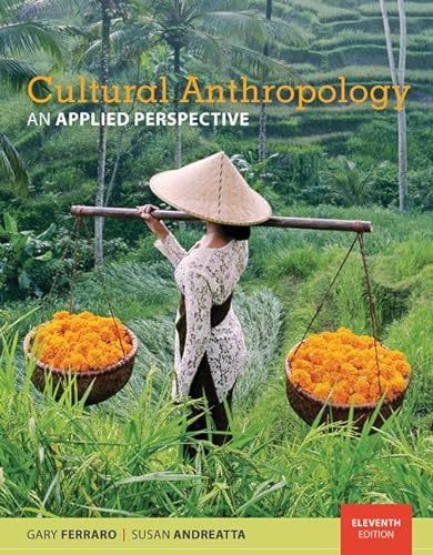 Stock image for Cultural Anthropology: An Applied Perspective for sale by Books Unplugged