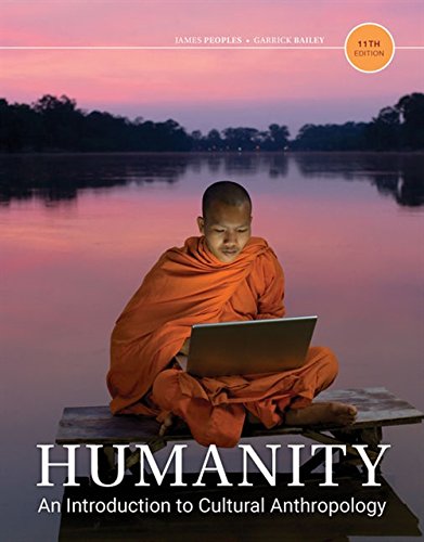 Beispielbild fr Humanity: An Introduction to Cultural Anthropology zum Verkauf von BooksRun