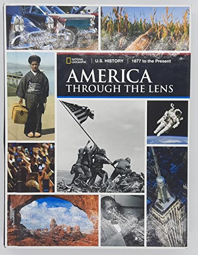 9781337111935: U.s. History America Through the Lens 1877 to the Present
