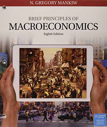 Imagen de archivo de Brief Principles of Macroeconomics, Loose-Leaf Version a la venta por Alplaus Books