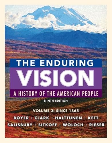 Stock image for The Enduring Vision, Volume II: Since 1865 for sale by BooksRun