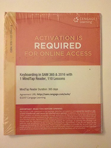 Beispielbild fr Keyboarding in SAM 365 & 2016 with MindTap Reader, 110 Lessons, 2 terms (12 months), Printed Access Card zum Verkauf von Palexbooks