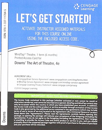 Stock image for MindTap Theatre, 1 term (6 months) Printed Access Card for Downs/Wright/Ramsey's The Art of Theatre: Then and Now, 4th for sale by Textbooks_Source