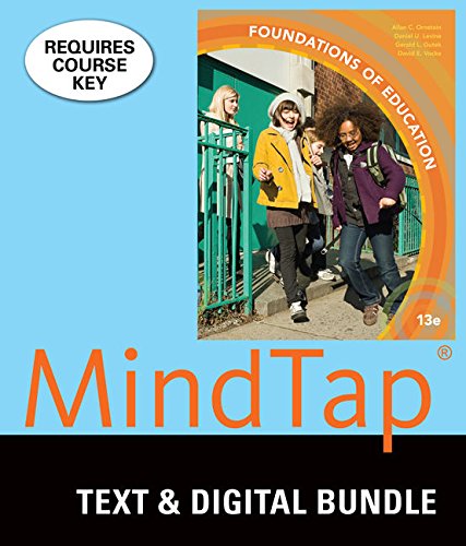 Imagen de archivo de Bundle: Foundations of Education, Loose-leaf Version, 13th + LMS Integrated for MindTap Education, 1 term (6 months) Printed Access Card a la venta por Campus Bookstore