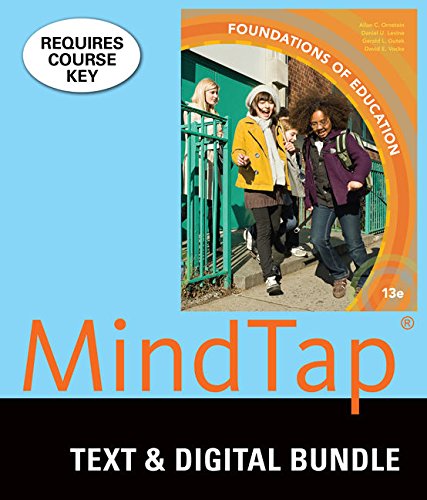 Stock image for Bundle: Foundations of Education, Loose-leaf Version, 13th + LMS Integrated for MindTap Education, 1 term (6 months) Printed Access Card for sale by Campus Bookstore
