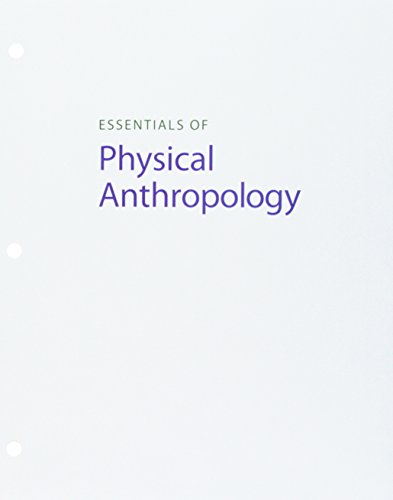 Imagen de archivo de Bundle: Essentials of Physical Anthropology, Loose-leaf Version, 10th + LMS Integrated for MindTap Anthropology, 1 term (6 months) Printed Access Card a la venta por Better World Books: West