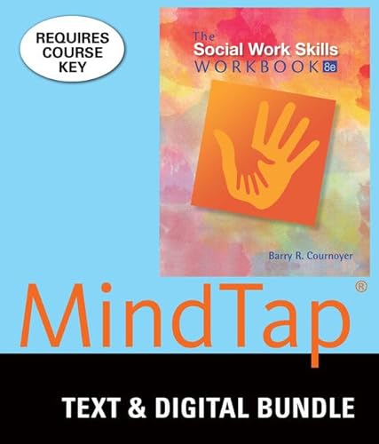 Beispielbild fr The Social Work Skills Workbook + Mindtap Social Work, 1 Term - 6 Months Access Card zum Verkauf von Revaluation Books