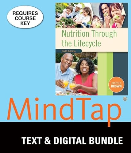 Stock image for Bundle: Nutrition Through the Life Cycle, Loose-leaf Version, 6th + MindTap Nutrition, 1 term (6 months) Printed Access Card for sale by BooksRun