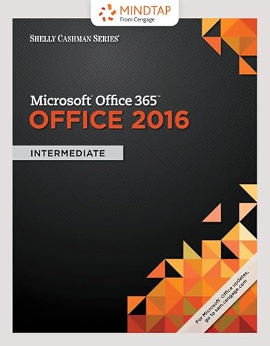 Stock image for Bundle: Shelly Cashman Series Microsoft Office 365 & Office 2016: Intermediate, Loose-leaf Version + MindTap Computing, 1 term (6 months) Printed Access Card for sale by Palexbooks