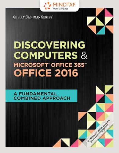 Beispielbild fr Bundle: Shelly Cashman Series Discovering Computers & Microsoft Office 365 & Office 2016: A Fundamental Combined Approach, Loose-leaf Version + MindTap Computing, 1 term (6 months) Printed Access Card zum Verkauf von BooksRun