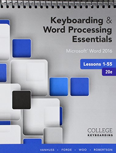 Imagen de archivo de Bundle: Keyboarding and Word Processing Essentials Lessons 1-55: Microsoft Word 2016, 20th edition + Keyboarding in SAM 365 & 2016 with MindTap . 2 terms (12 months), Printed Access Card a la venta por Textbooks_Source