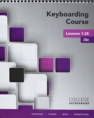 Imagen de archivo de Bundle: Keyboarding Course Lessons 1-25 + Keyboarding in SAM 365 & 2016 with MindTap Reader, 25 Lessons, 1 term (6 months), Printed Access Card a la venta por Textbooks_Source