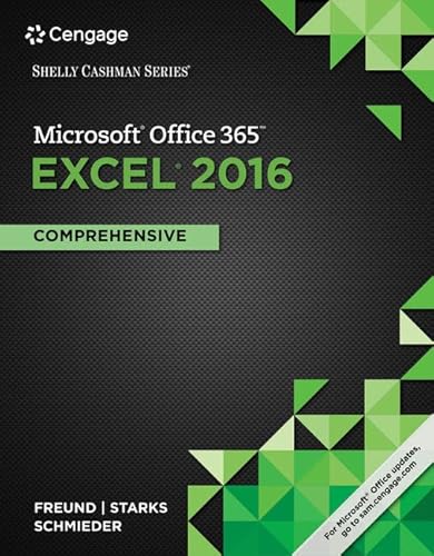 

Shelly Cashman Series Microsoft Office 365 & Excel 2016: Comprehensive, Loose-leaf Version