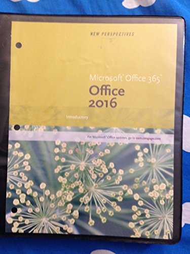 Imagen de archivo de New Perspectives Microsoft Office 365 & Office 2016: Introductory, Loose-leaf Version a la venta por A Team Books