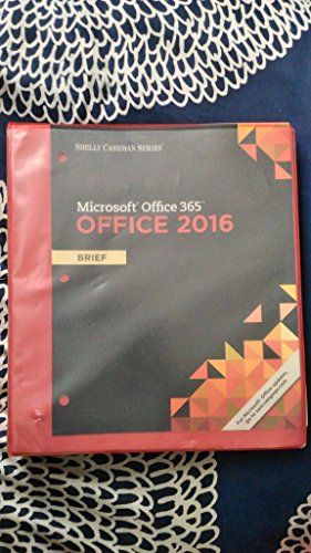 Imagen de archivo de Shelly Cashman Series Microsoft Office 365 & Office 2016: Brief, Loose-leaf Version a la venta por HPB-Red