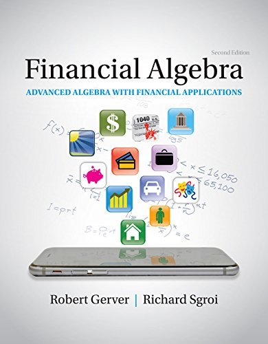 Beispielbild fr Financial Algebra : Advanced Algebra with Financial Applications zum Verkauf von Better World Books