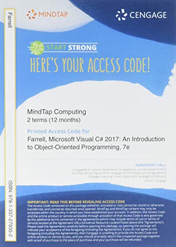 Stock image for MindTap Programming, 1 term (6 months) Printed Access Card for Farrell's Microsoft Visual C# Introduction to Object Oriented Programming, 7th for sale by A Team Books