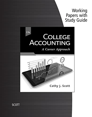 Stock image for Working Papers with Study Guide for Scott's College Accounting: A Career Approach, 13th for sale by Better World Books