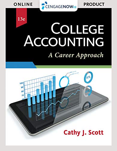 Stock image for CengageNOWv2, 1 term Printed Access Card for Scott's College Accounting: A Career Approach, 13th for sale by A Team Books