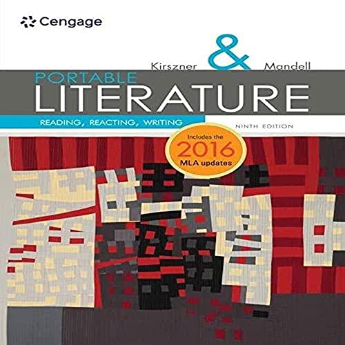 9781337281010: PORTABLE Literature: Reading, Reacting, Writing