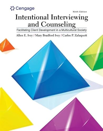 Imagen de archivo de MindTap Counseling, 1 term (6 months) Printed Access Card for Ivey/Ivey/Zalaquett's Intentional Interviewing and Counseling: Facilitating Client Development in a Multicultural Society, 9th a la venta por Book Deals