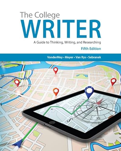 Stock image for The College Writer: A Guide to Thinking, Writing, and Researching (with 2016 MLA Update Card) (2015) for sale by Bulrushed Books