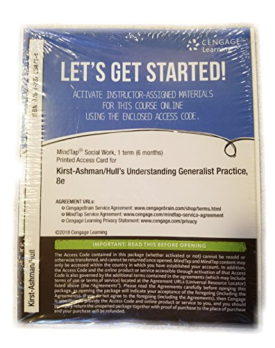 Beispielbild fr MindTap Social Work, 1 term (6 months) Printed Access Card for Kirst-Ashman/Hull's Empowerment Series: Understanding Generalist Practice zum Verkauf von PetesCheapBooks