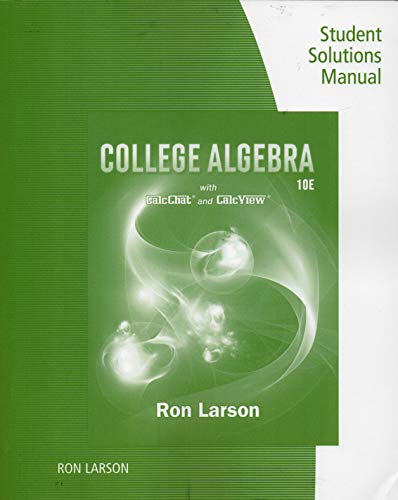 Imagen de archivo de Study Guide with Student Solutions Manual for Larson's College Algebra, 10th a la venta por TextbookRush