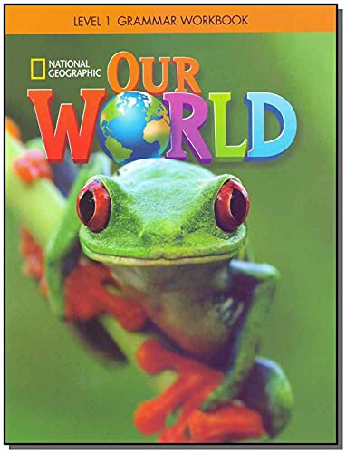 Stock image for Our World 1: Grammar Workbook for sale by Blackwell's