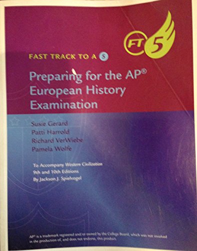 Stock image for Fast Track to a 5 Preparing for the AP European History Examination for sale by Irish Booksellers