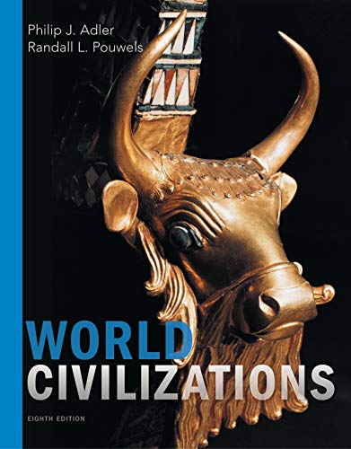 Stock image for World Civilizations, Loose-leaf Version for sale by Dog Ear Books