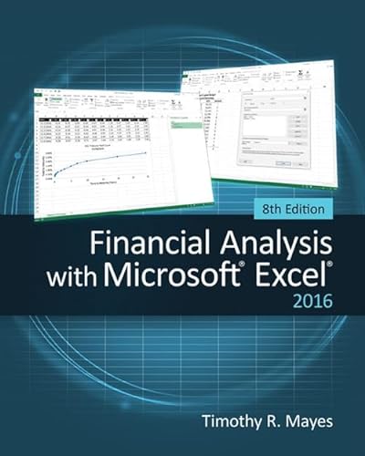 Stock image for Financial Analysis with Microsoft Excel 2016, 8e for sale by ThriftBooks-Dallas
