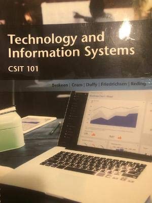 Beispielbild fr Technology and Information Systems, CSIT 101 zum Verkauf von Irish Booksellers