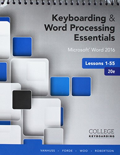Imagen de archivo de Bundle: Keyboarding and Word Processing Essentials Lessons 1-55: Microsoft Word 2016, Spiral bound Version, 20th + Keyboarding in SAM 365 & 2016, 55 . Processing, Multi-Term Printed Access Card a la venta por Textbooks_Source