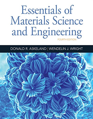 Stock image for Essentials of Materials Science and Engineering for sale by Byrd Books